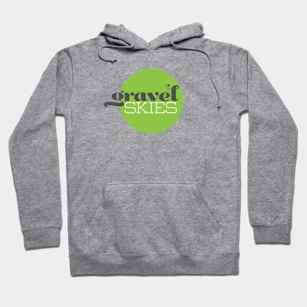 Gravel Skies Hoodie by gravelskies